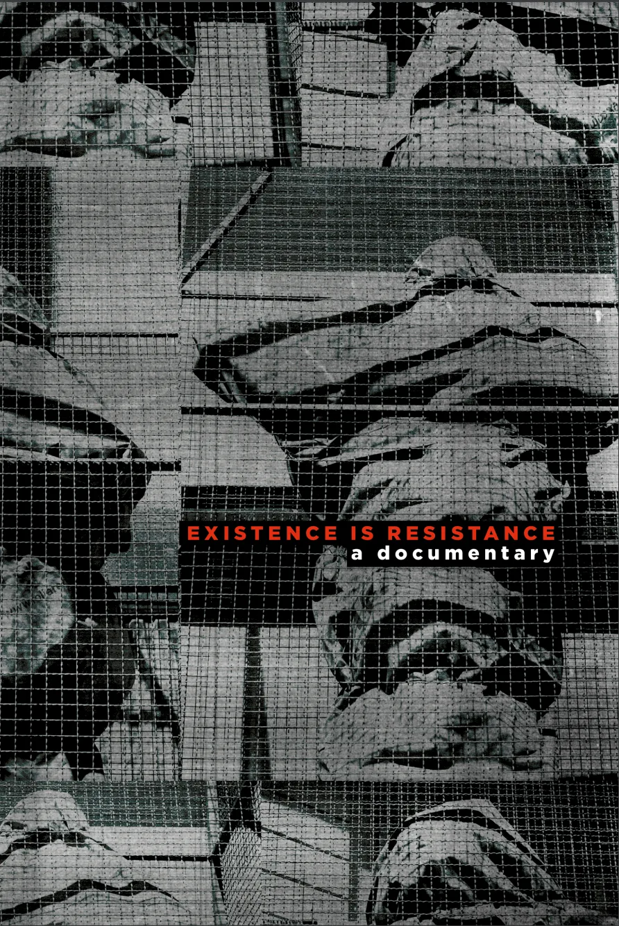 Existence is Resistance: a documentary book cover